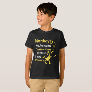 Ich bin Phantastisch, deshalb bin ich ein monkey F T-Shirt