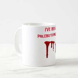 Ich bin phlebotomisiert worden! kaffeetasse
