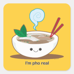 Ich bin Pho Real Quadratischer Aufkleber