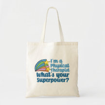 Ich bin Physikaltherapeutin Was ist Ihr Superkraft