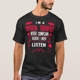 Ich bin Physiotherapeutin 2 T-Shirt