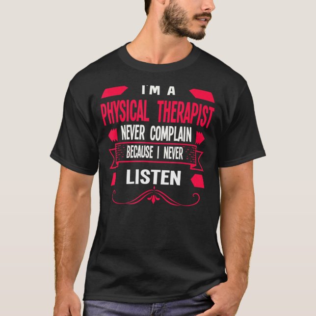 Ich bin Physiotherapeutin 2 T-Shirt (Vorderseite)