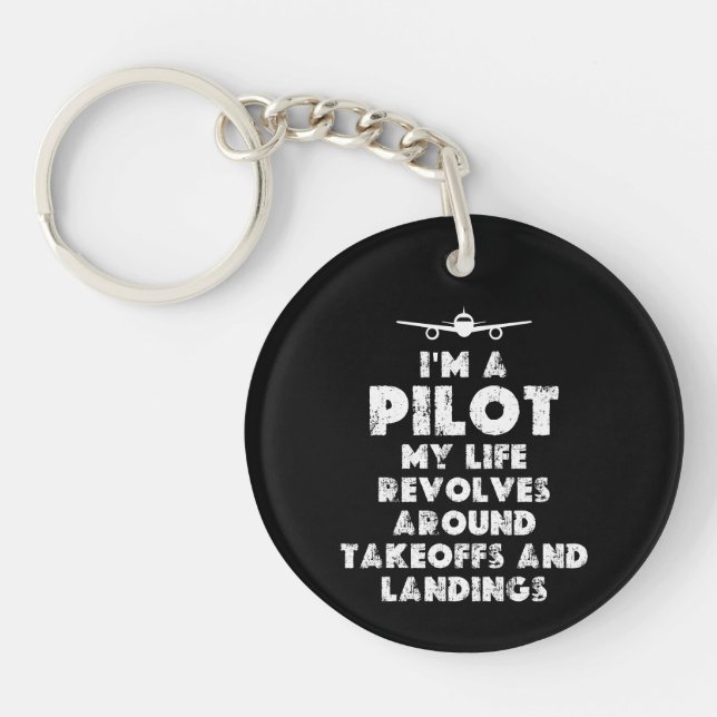 Ich bin Pilot Funny Schlüsselanhänger (Vorderseite)