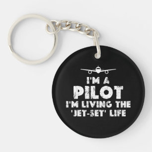 Ich bin Pilot Funny Schlüsselanhänger