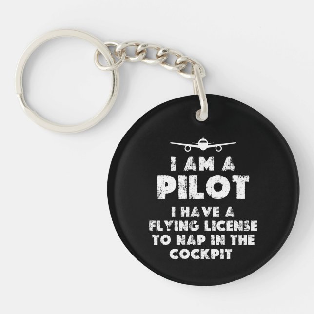 Ich bin Pilot Funny Schlüsselanhänger (Vorderseite)