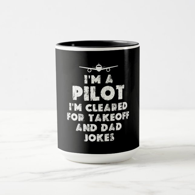 Ich bin Pilot Funny Vater Jokes Tasse (Zentrum)