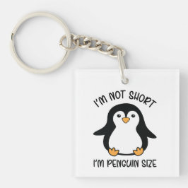Ich bin Pinguin-Größe, Kurzer Tag der Mädchenbewer Schlüsselanhänger