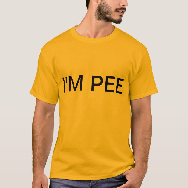 ich bin Pipi T-Shirt (Vorderseite)