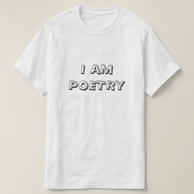 Ich bin Poesie-T - Shirt (Design vorne)