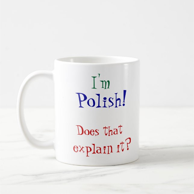Ich bin, Polnisches! Kaffeetasse (Links)