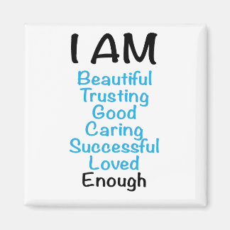 ICH BIN.. Positive Bejahungen Magnet