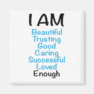 ICH BIN… Positive Bestätigungen Magnet
