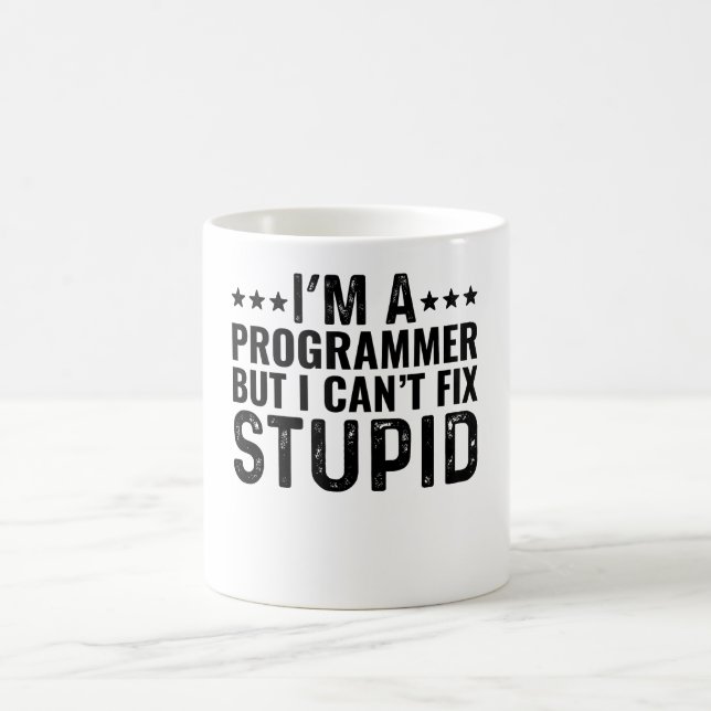 Ich bin Programmierer, aber ich kann den Dummkopf  Kaffeetasse (Mittel)