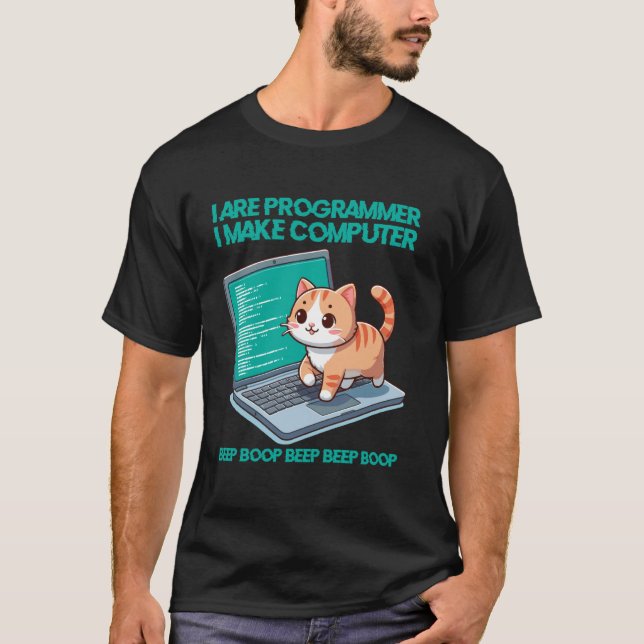 Ich bin Programmierer, ich lasse Computer lustige  T-Shirt (Vorderseite)