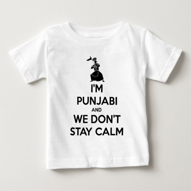 Ich bin Punjabi und wir behalten nicht Ruhe Baby T-shirt (Vorderseite)