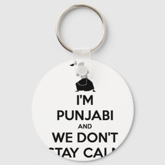 Ich bin Punjabi und wir Behielt keine Ruhe Schlüsselanhänger
