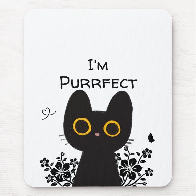Ich bin Purfect Niedlich Black Cat Mousepad (Vorne)