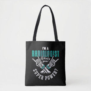 Ich bin Radiologe Super Power Radiology X-Ray Tasche