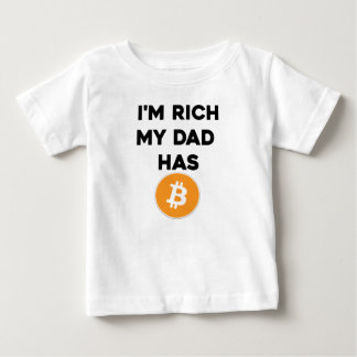 Ich bin reich - mein Vater hat Bitcoin Baby T-shirt