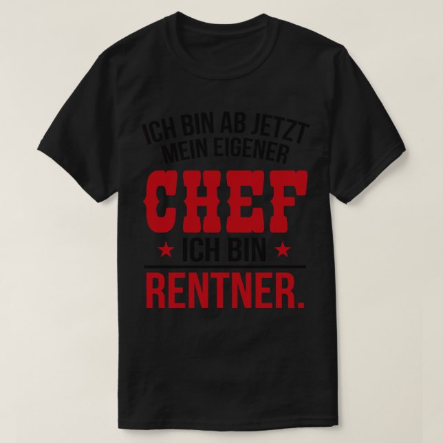 Ich bin rentner T-Shirt (Design vorne)