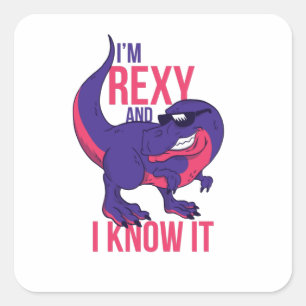 Ich bin Rexy und ich kenne es T-Rex Quadratischer Aufkleber