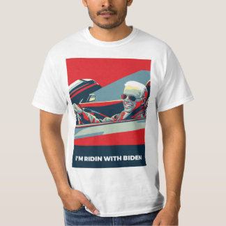 ICH BIN RIDIN MIT BIDEN T-Shirt