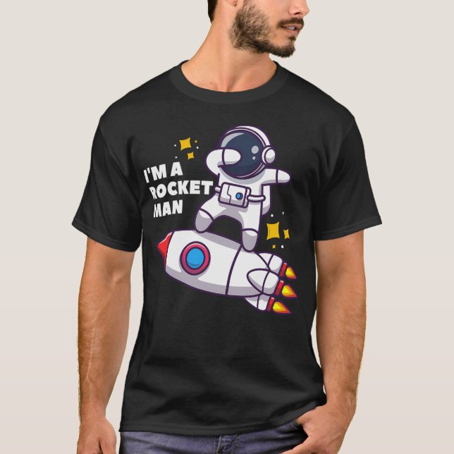Ich bin Rocketman T-Shirt (Vorderseite)