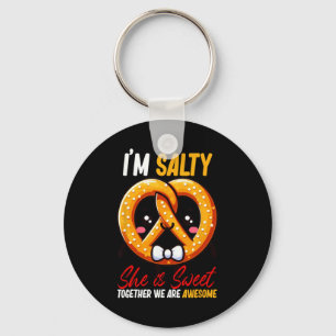 Ich bin Salty She's Sweet Pretzel zusammen sind Ph Schlüsselanhänger