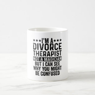 Ich bin Scheidungstherapeut und kein Zauberkünstl Kaffeetasse