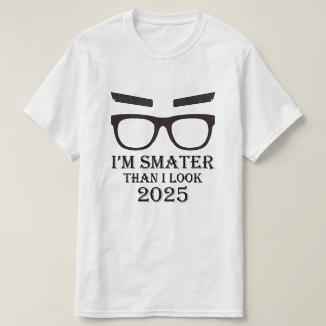 Ich bin schlauer als ich aussehe - Lässiges T-Shir T-Shirt (Design vorne)