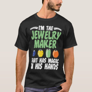 Ich bin Schmuck Maker Expert Schmuck machen Grafik T-Shirt