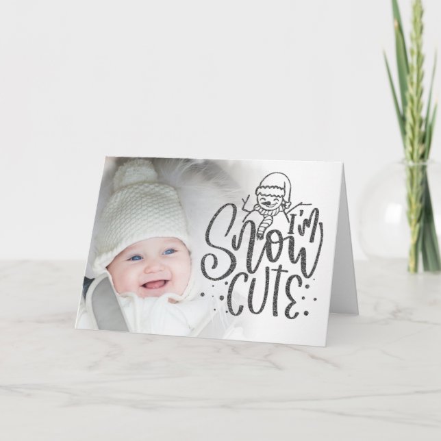 Ich bin Schnee Niedlich Text Baby Foto Weihnachten (Vorderseite)