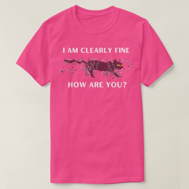 Ich bin schön alles schöne Weihnachtsleuchten C T-Shirt (Design vorne)
