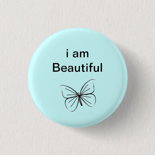 Ich bin schön button (Vorderseite)