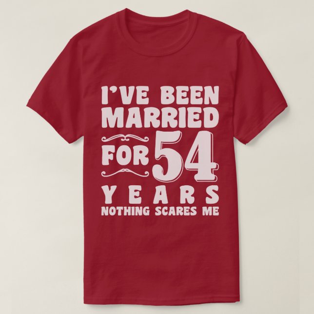 Ich bin schon seit 54 Jahren Verheiratet. Husband  T-Shirt (Design vorne)