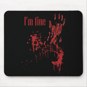 Ich bin schöne blutige Spaß Halloween Kostüme Männ Mousepad