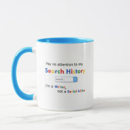 Ich bin Schriftsteller und kein serieller Killer Tasse