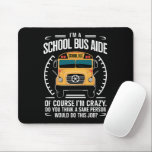 Ich bin Schulbusfahrerin, die zur Schule zurückfli Mousepad<br><div class="desc">Ich bin Schulbusfahrerin,  die zur Schule zurückfliegt</div>