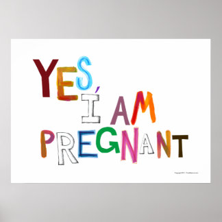 Ich bin schwanger lustige, bunt schwangere Kunst W Poster