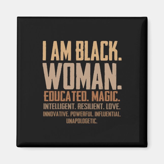 Ich bin schwarze Frau ausgebildet Magic Junenth Bl Magnet (Vorne)