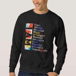 Ich bin schwarze Frau Schöne Magie Einfluss Unapo Sweatshirt