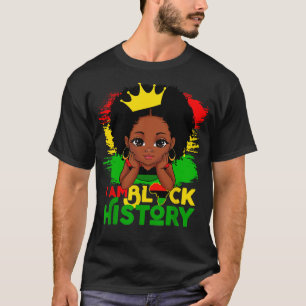 Ich bin schwarze Geschichte BHM Black Pride Black T-Shirt