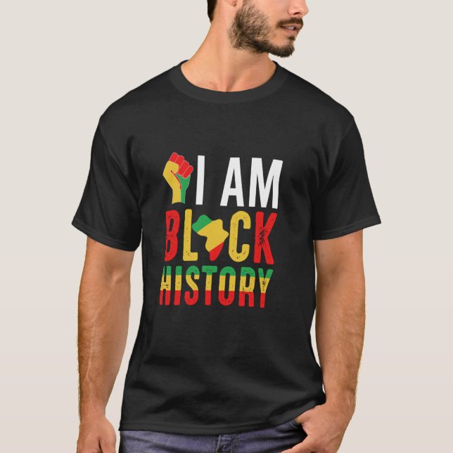 Ich bin schwarze Geschichte Fist Juneteenth Schwar T-Shirt (Vorderseite)
