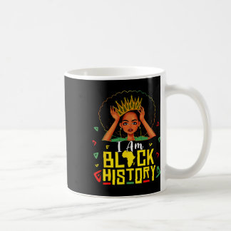 Ich bin Schwarze Geschichte Frauen Mädchen Schwarz Kaffeetasse