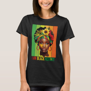 ICH BIN SCHWARZE GESCHICHTE Frauen Mädchen Schwarz T-Shirt