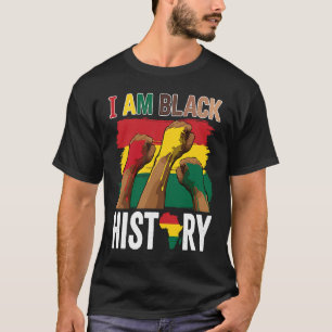 Ich bin schwarze Geschichte Hand Fist BHM BLM stol T-Shirt