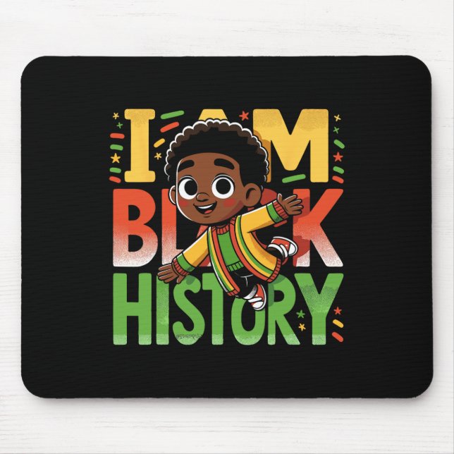 Ich bin schwarze Geschichte Kinder Jungs schwarze  Mousepad (Vorne)