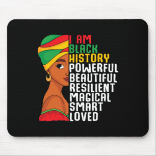 Ich bin Schwarze Geschichte Mächtige Frauen Mädche Mousepad