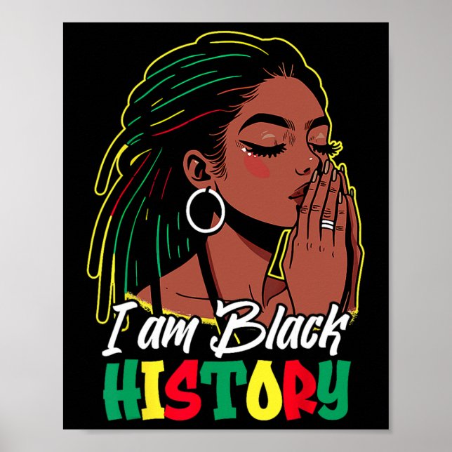 Ich bin schwarze Geschichte Monat Loc'd Girl Black Poster (Vorne)