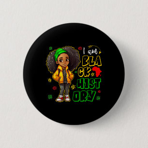Ich bin schwarze Geschichte Monat Teens Kinder Mäd Button
